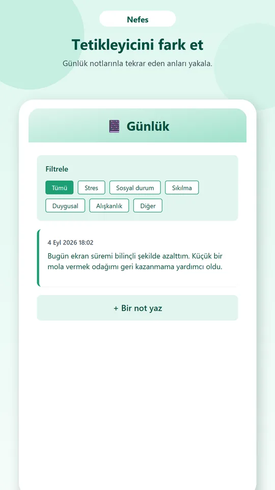 Nefes günlük ekranı: tetikleyici notları ve filtreler
